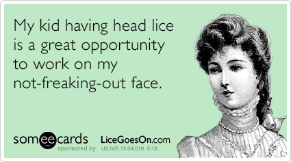 freak-out-lice-goes-on-ecards-someecards
